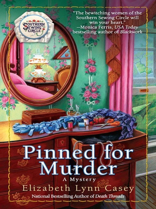 Title details for Pinned for Murder by Elizabeth Lynn Casey - Available